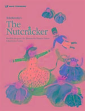 Bild des Verkufers fr Tchaikovsky's the Nutcracker zum Verkauf von Smartbuy
