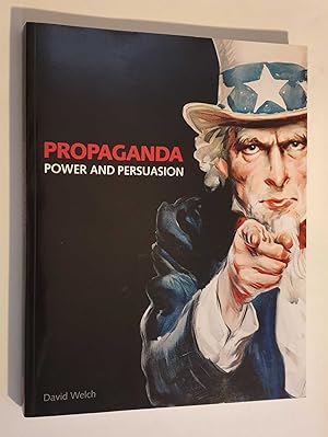 Image du vendeur pour Propaganda: Power and Persuasion mis en vente par Maynard & Bradley