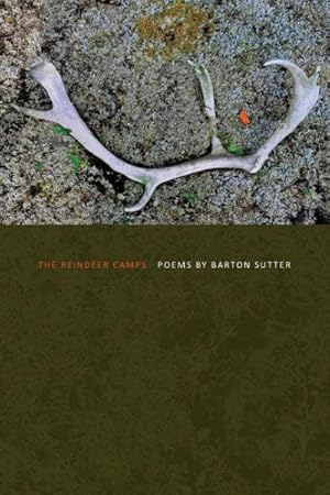 Seller image for Reindeer Camps : And Other Poems for sale by GreatBookPrices