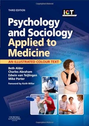 Bild des Verkufers fr Psychology and Sociology Applied to Medicine (Illustrated Colour Text) zum Verkauf von WeBuyBooks