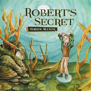 Seller image for Robert's Secret for sale by GreatBookPrices