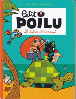 Image du vendeur pour Petit Poilu - Tome 9 - Le tr?sor de Coconut (nouvelle maquette) mis en vente par Never Too Many Books
