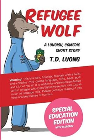 Imagen del vendedor de Refugee Wolf: Special Education Edition a la venta por GreatBookPrices