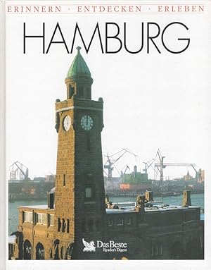 Bild des Verkufers fr Hamburg - Erinnern, entdecken, erleben Reise- und Geschichtsbuch zum Verkauf von Versandantiquariat Nussbaum