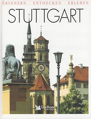 Image du vendeur pour Stuttgart - Erinnern, entdecken, erleben Reise- und Geschichtsbuch mis en vente par Versandantiquariat Nussbaum