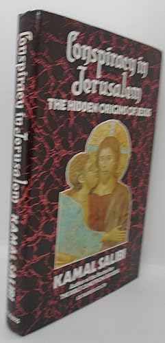 Image du vendeur pour Conspiracy In Jerusalem The Hidden Origins Of Jesus mis en vente par Juniper Books