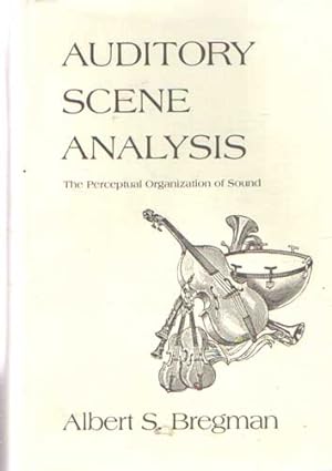 Imagen del vendedor de Auditory Scene Analysis: The Perceptual Organization of Sound a la venta por Bij tij en ontij ...