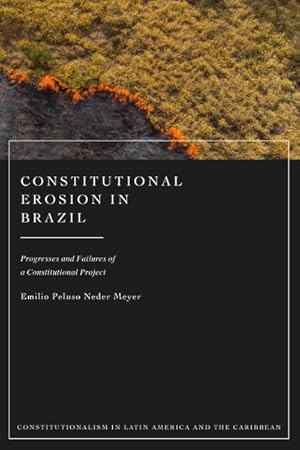 Seller image for Constitutional Erosion in Brazil for sale by GreatBookPrices