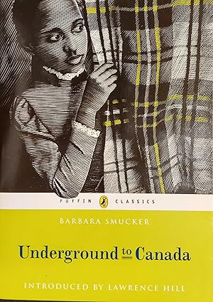 Seller image for Underground To Canada: Puffin Classics Edition for sale by Mister-Seekers Bookstore