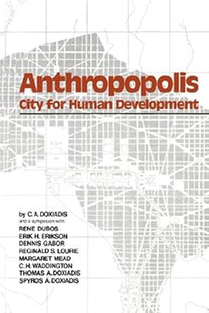 Seller image for Anthropopolis : City for Human Development for sale by GreatBookPrices