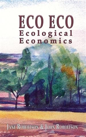 Seller image for Eco Eco : Ecological Economics for sale by GreatBookPrices