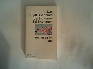 Seller image for Das Kopfkissenbuch der Hofdame Sei Shonagon for sale by ANTIQUARIAT FRDEBUCH Inh.Michael Simon