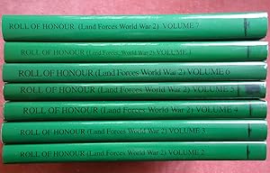 Seller image for ROLL OF HONOUR LAND FORCES WORLD WAR 2. (7 volumes) for sale by GfB, the Colchester Bookshop