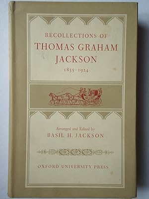 Imagen del vendedor de RECOLLECTIONS OF THOMAS GRAHAM JACKSON 1835-1923 a la venta por GfB, the Colchester Bookshop