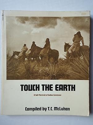 Imagen del vendedor de TOUCH THE EARTH. A Self-Portrait of Indian Existence a la venta por GfB, the Colchester Bookshop