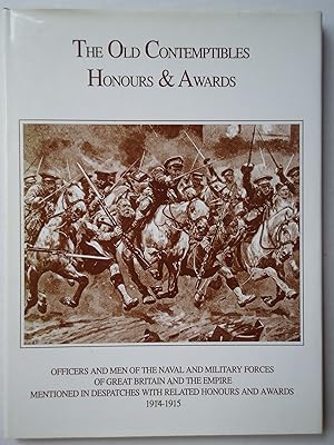 Immagine del venditore per THE OLD CONTEMPTIBLES HONOURS & AWARDS venduto da GfB, the Colchester Bookshop