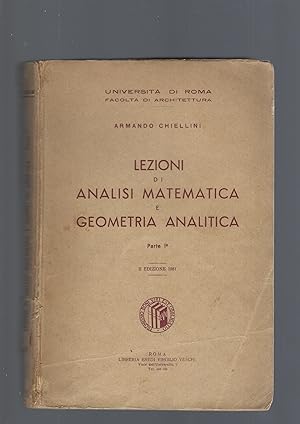 LEZIONI DI ANALISI MATEMATICA E GEOMETRIA ANALITICA, parte I