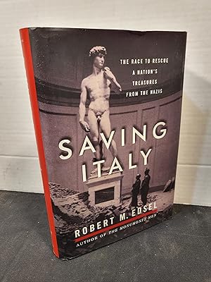 Imagen del vendedor de Saving Italy: The Race to Rescue a Nation's Treasures from the Nazis a la venta por HGG Books