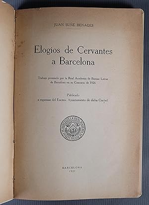 Seller image for Elogios de Cervantes a Barcelona for sale by Antigedades Argar