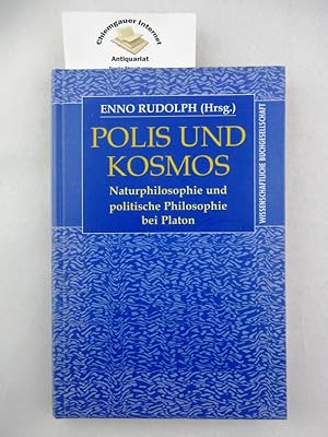 Bild des Verkufers fr Polis und Kosmos : Naturphilosophie und politische Philosophie bei Platon. zum Verkauf von Chiemgauer Internet Antiquariat GbR