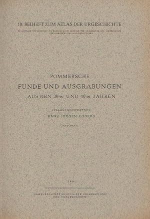 Pommersche Funde und Ausgrabungen aus den 30er und 40er Jahren. Tafelband (apart).Atlas der Urges...