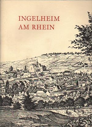 Imagen del vendedor de Ingelheim am Rhein. Forschungen u. Studien z. Geschichte Ingelheims. a la venta por Brbel Hoffmann