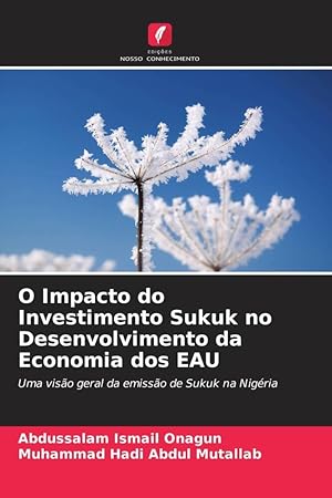 Bild des Verkufers fr O Impacto do Investimento Sukuk no Desenvolvimento da Economia dos EAU zum Verkauf von moluna