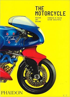 Bild des Verkufers fr THE MOTORCYLE : Design, Art, Desire zum Verkauf von BOOKSELLER  -  ERIK TONEN  BOOKS