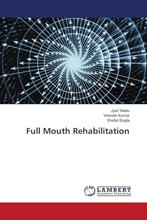 Seller image for Full Mouth Rehabilitation for sale by moluna