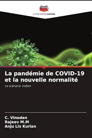 Bild des Verkufers fr La pandmie de COVID-19 et la nouvelle normalit zum Verkauf von moluna