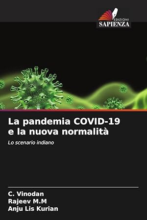 Bild des Verkufers fr La pandemia COVID-19 e la nuova normalit zum Verkauf von moluna