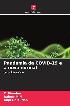 Bild des Verkufers fr Pandemia da COVID-19 e a nova normal zum Verkauf von moluna