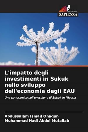 Bild des Verkufers fr L\ impatto degli investimenti in Sukuk nello sviluppo dell\ economia degli EAU zum Verkauf von moluna