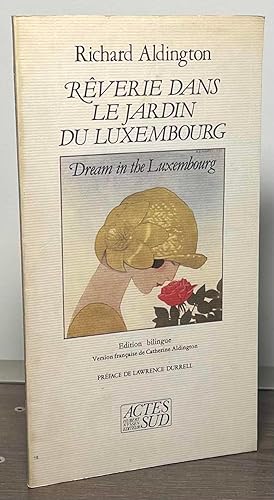Bild des Verkufers fr Reverie dans Le Jardin du Luxembourg / Dream in the Luxembourg zum Verkauf von San Francisco Book Company