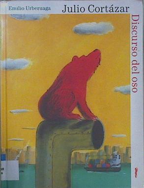 Seller image for Discurso del oso for sale by Almacen de los Libros Olvidados