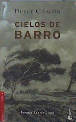 Imagen del vendedor de Cielos de barro a la venta por Almacen de los Libros Olvidados