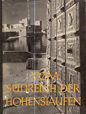 Imagen del vendedor de Vom Sdreich der Hohenstaufen a la venta por Auf Buchfhlung