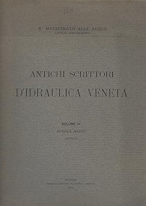 ANTICHI SCRITTORI D' IDRAULICA VENETA, vol. IV