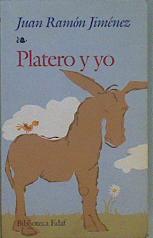 Imagen del vendedor de Platero y Yo a la venta por Almacen de los Libros Olvidados