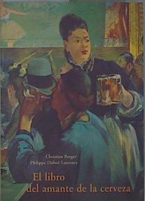 Seller image for El libro del amante de la cerveza for sale by Almacen de los Libros Olvidados