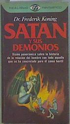 Imagen del vendedor de Satn y sus demonios a la venta por Almacen de los Libros Olvidados