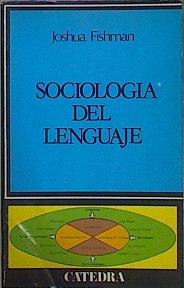 Imagen del vendedor de Sociologia Del Lenguaje a la venta por Almacen de los Libros Olvidados