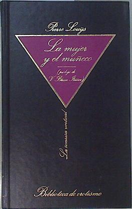 Imagen del vendedor de La mujer y el mueco a la venta por Almacen de los Libros Olvidados