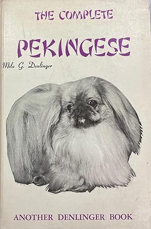 The Complete Pekingese - 2nd Edition