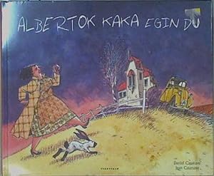 Seller image for Albertok kaka egin du for sale by Almacen de los Libros Olvidados