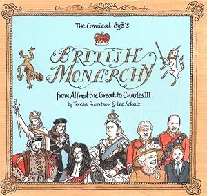 Bild des Verkufers fr Comical Eye?s British Monarchy : From Alfred the Great to Charles III zum Verkauf von GreatBookPrices