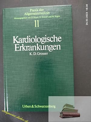 Kardiologische Erkrankungen. Praxis der Allgemeinmedizin ; Bd. 11