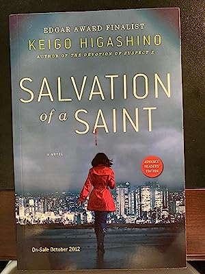 Salvation of a Saint: A Novel, ("Detective Galileo" Series #2), Advance Readers' Edition, First E...
