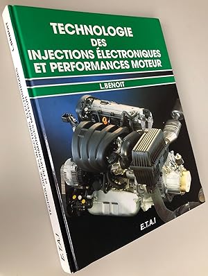 Technologie des injections électroniques et performances moteur