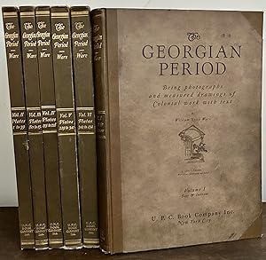 The Georgian Period Vols. 1-6; Being photographs and measured drawings of Colonial work with text